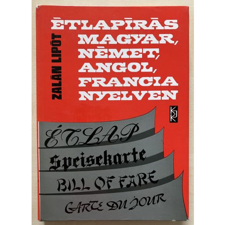 Zalán Lipót: Étlapírás magyar, német, angol, francia nyelven 