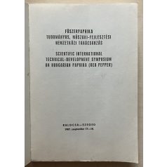   Kapeller Károly, Dr: Fűszerpaprika tudományos, műszaki-fejlesztési nemzetközi tanácskozás 