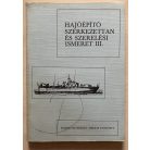 Parázsó József: Hajóépítő szerkezettan és szerelési ismeret III.