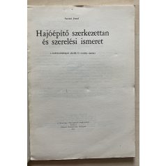   Parázsó József: Hajóépítő szerkezettan és szerelési ismeret 
