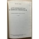 Kovács János: Autó-szerkezettan és szerelési ismeretek III