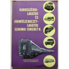 Örkényi József: Karosszéria-lakatos és járműszerkezet-lakatos szakmai ismeretek II.
