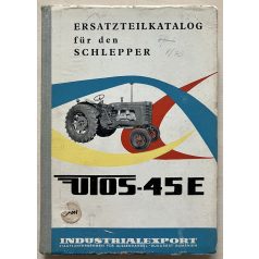   Utos-45 E típusú traktor német nyelvű bemutató kötet (Einsatzteilkatalog für den schlepper Utos-45 E)