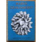Király Ottó: Marós szakismeret
