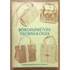 Szűcs Jenő: Bőrdíszműves technológia