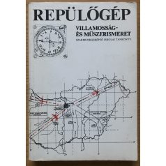 Tátos Ferenc: Repülőgép villamosság- és műszerismeret