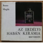 Bunta Magda: Az erdélyi habán kerámia