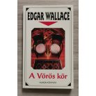 Edgar Wallace: A Vörös kör
