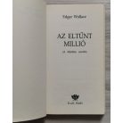Edgar Wallace: Az eltűnt millió ( A dilletáns zsaroló)