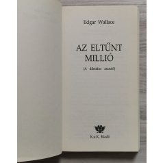 Edgar Wallace: Az eltűnt millió ( A dilletáns zsaroló)