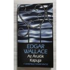 Edgar Wallace: Az Árulók Kapuja