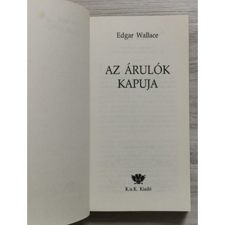 Edgar Wallace: Az Árulók Kapuja