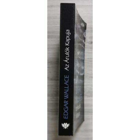 Edgar Wallace: Az Árulók Kapuja