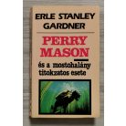 Erle Stanley Gardner: Perry Mason és a mostohalány titokzatos esete