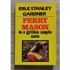 Erle Stanley Gardner: Perry Mason és a gyilkos csapda esete