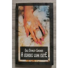 Erle Stanley Gardner: A jéghideg ujjak esete