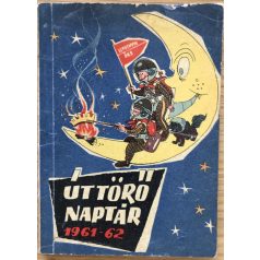 Cs. Szabó Béla: Úttörő naptár 1961-62 