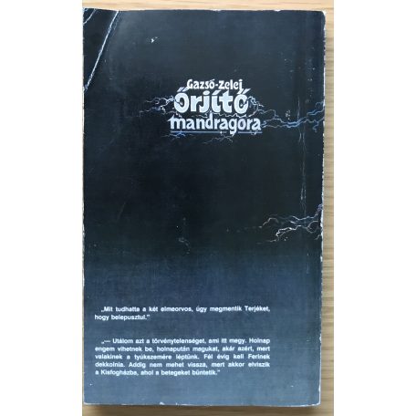 Gazsó L. Ferenc: Őrjítő mandragóra