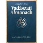 Fáczányi Ödön: Millenniumi Vadászati Almanach - Magyarország 2001