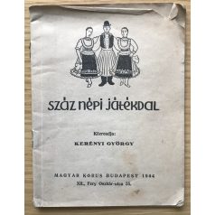 Kerényi György: Száz népi játékdal