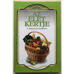 Geoff Hamilton: Az élet kertje