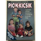 Penelope Leach: Picik és kicsik