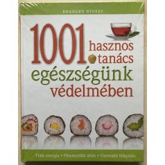   Asztalos Éva, Dr.: 1001 hasznos tanács egészségünk védelmében 
