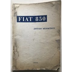 Fiat 850 - Javítási kézikönyv