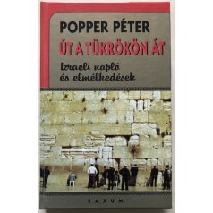 Popper Péter: Út a tükrökön át 