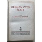 Lambrecht Kálmán: Herman Ottó élete