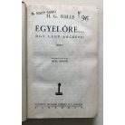 H. G. Wells: Egyelőre...
