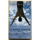 Dan Millman: A békés harcos útja