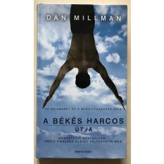 Dan Millman: A békés harcos útja
