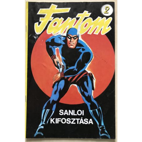 Fantom 2. - Sanloi kifosztása