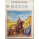 P. Pierre Thivolier: Dávid(Isten népének története 12.)