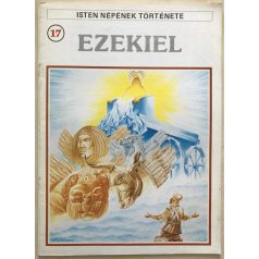 Pierre Thivollier: Ezekiel (Isten népének története 17.)