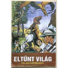 Conan Doyle: Eltűnt világ/Timothy és a robot