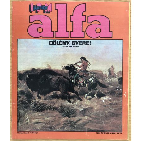 IPM Alfa Junior IV. évfolyam 1982. (1-6. számok)