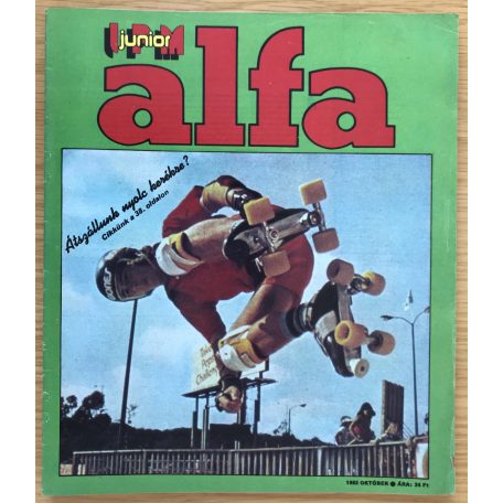 IPM Alfa Junior IV. évfolyam 1982. (1-6. számok)