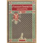 Illés Nándor: A Vadászati Ismeretek kézikönyve III/2.