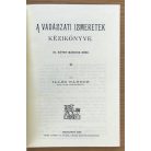 Illés Nándor: A Vadászati Ismeretek kézikönyve III/2.