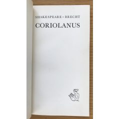 Shakespeare-Brecht: Coriolanus