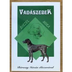 Diezel: Vadászebek