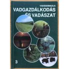 Székely István: Vadásziskola 1-5. 