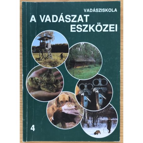 Székely István: Vadásziskola 1-5. 