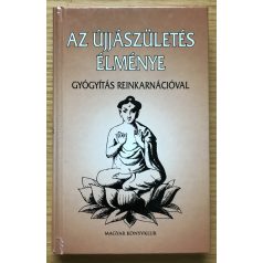 Thorwald Dethlefsen: Az újjászületés élménye