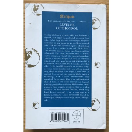 Levelek otthonról (Kryon égi-csatornából érkezett tanítása V.)