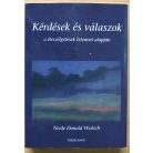 Neale Donald Walsch: Kérdések és válaszok a Beszélgetések Istennel alapján
