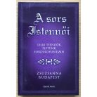 Zsuzsanna Budapest: A sors Istennői 