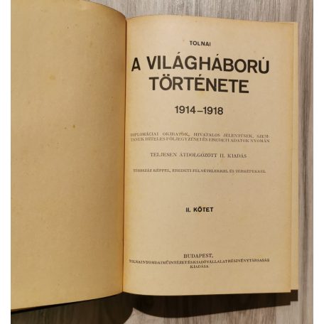 Tolnai: A világháború története (1914-1918). I-X. 